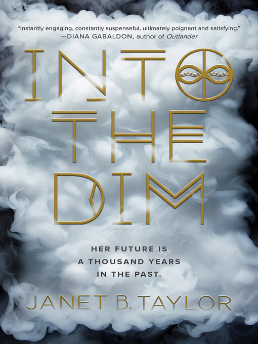 Title details for Into the Dim by Janet B. Taylor - Available